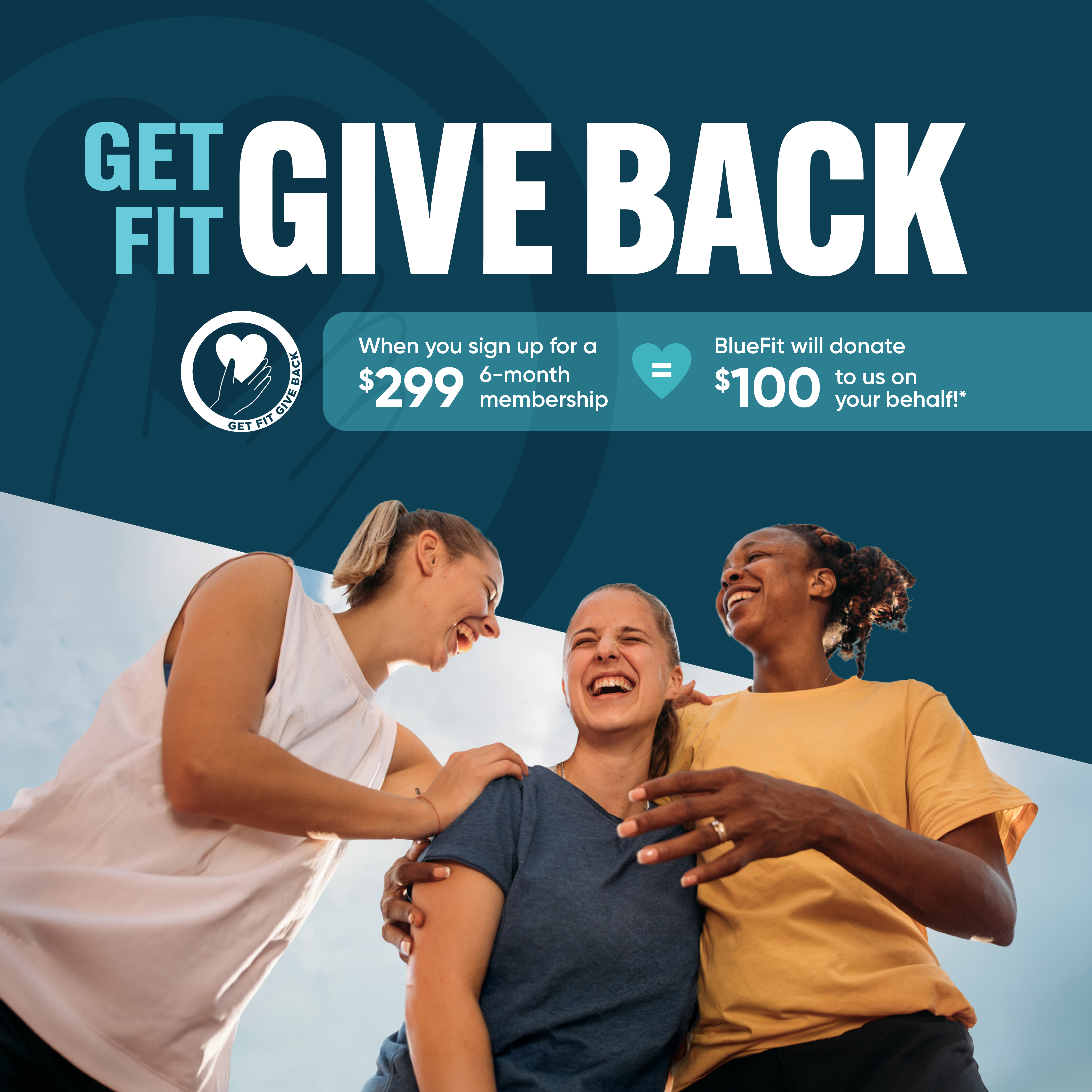 Three women laugh with each other in active wear. The GetFit Give Back logo is above.